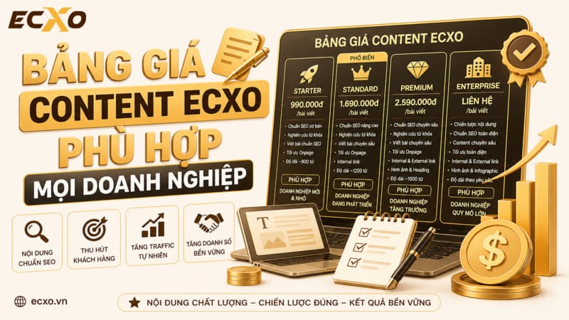 Bảng giá dịch vụ viết content chuẩn SEO website tại ECXO Agency - ECXO